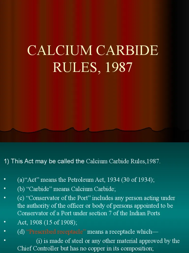 Calcium Carbide Rules of 1987